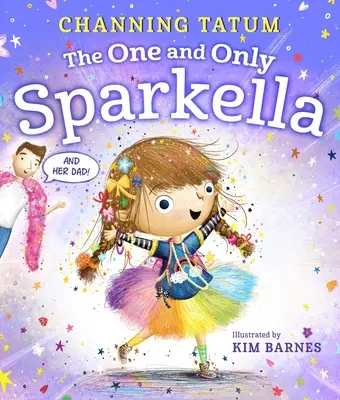 Die einzigartige Sparkella - The One and Only Sparkella