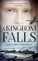 Ein Königreich fällt - A Kingdom Falls