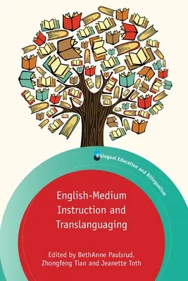 Englischsprachiger Unterricht und Translanguaging - English-Medium Instruction and Translanguaging