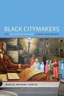 Schwarze Stadtmacher: Wie der Philadelphia Negro das urbane Amerika veränderte - Black Citymakers: How the Philadelphia Negro Changed Urban America