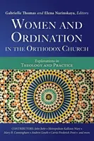 Frauen und Ordination in der orthodoxen Kirche - Women and Ordination in the Orthodox Church