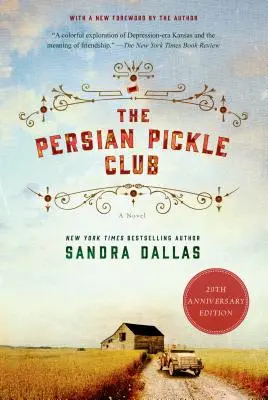 Der Club der persischen Essiggurken: Ausgabe zum 20-jährigen Jubiläum - The Persian Pickle Club: 20th Anniversary Edition