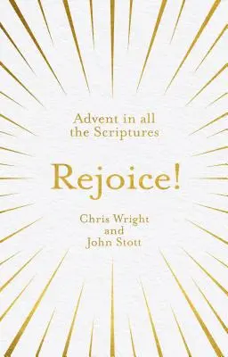 Freut euch! Advent in der ganzen Heiligen Schrift - Rejoice!: Advent in All the Scriptures