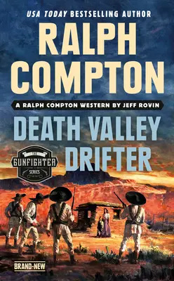 Ralph Compton Todestalwanderer - Ralph Compton Death Valley Drifter