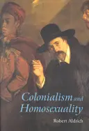 Kolonialismus und Homosexualität - Colonialism and Homosexuality