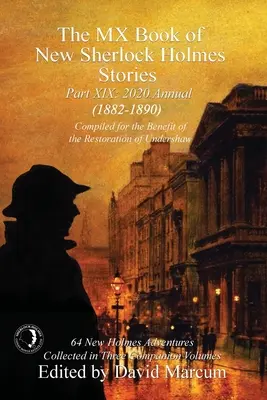 Das MX-Buch der neuen Sherlock-Holmes-Geschichten Teil XIX: Jahrbuch 2020 (1882-1890) - The MX Book of New Sherlock Holmes Stories Part XIX: 2020 Annual (1882-1890)