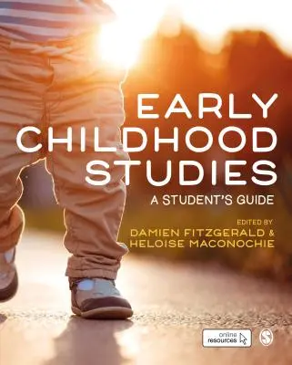 Frühkindliche Studien: Ein Leitfaden für Studenten′ - Early Childhood Studies: A Student′s Guide