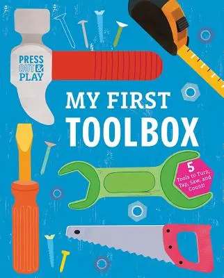 Mein erster Werkzeugkasten: Ausdrücken & Spielen - My First Toolbox: Press Out & Play