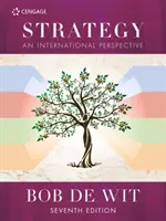 Strategie - Eine internationale Perspektive (de Wit Bob (Professor für Strategische Führung an der Nyenrode Business University in den Niederlanden.)) - Strategy - An International Perspective (de Wit Bob (Professor of Strategic Leadership at Nyenrode Business University The Netherlands.))