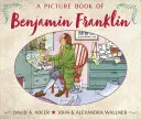 Ein Bilderbuch über Benjamin Franklin - A Picture Book of Benjamin Franklin