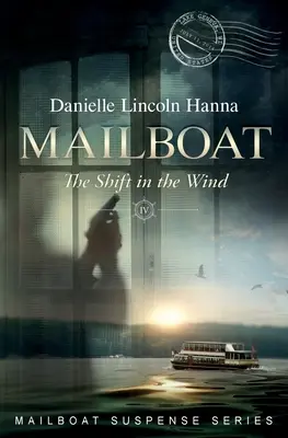 Mailboat IV: Die Veränderung im Wind - Mailboat IV: The Shift in the Wind