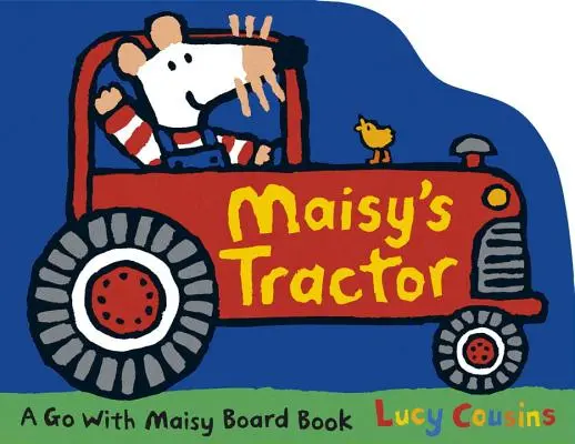 Maisys Traktor - Maisy's Tractor
