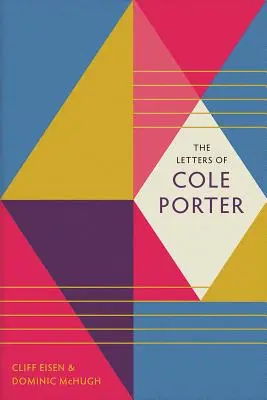 Die Briefe von Cole Porter - The Letters of Cole Porter