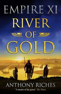 Fluss des Goldes: Kaiserreich XI - River of Gold: Empire XI