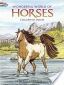 Wonderful World of Horses Malbuch - Wonderful World of Horses Coloring Book