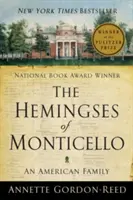 Die Hemingses von Monticello: Eine amerikanische Familie - The Hemingses of Monticello: An American Family