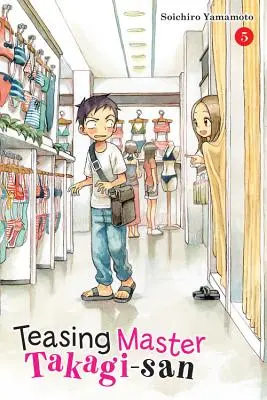 Meister Takagi-San necken, Band 5 - Teasing Master Takagi-San, Vol. 5