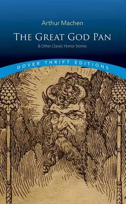 Der große Gott Pan und andere klassische Horrorgeschichten - The Great God Pan & Other Classic Horror Stories