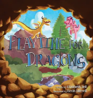 Spielzeit für Drachen - Playtime for Dragons