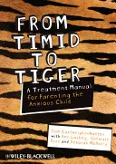 Vom Schüchternen zum Tiger - From Timid to Tiger