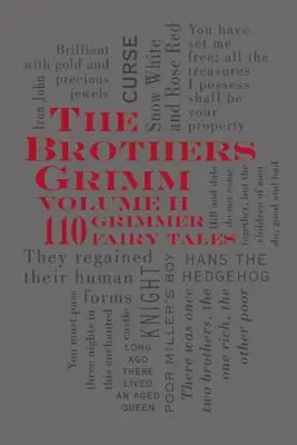 Die Brüder Grimm Band II: 110 grimmige Märchen - The Brothers Grimm Volume II: 110 Grimmer Fairy Tales