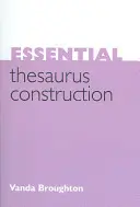 Wesentlicher Thesaurus Aufbau - Essential Thesaurus Construction