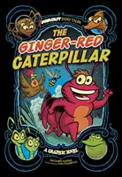 Ingwer-Rote Raupe - Eine Graphic Novel - Ginger-Red Caterpillar - A Graphic Novel