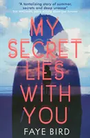 Mein Geheimnis liegt bei dir - My Secret Lies with You