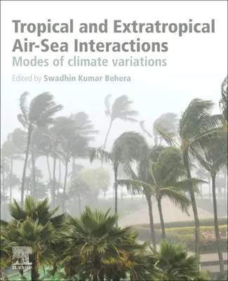 Tropische und außertropische Luft-Meer-Wechselwirkungen: Modi der Klimaschwankungen - Tropical and Extratropical Air-Sea Interactions: Modes of Climate Variations