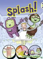 Bug Club Independent Comic Jahr 1 Yellow C Splash - Bug Club Independent Comic Year 1 Yellow C Splash