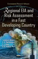 Regionale Umweltverträglichkeitsprüfung und Risikobewertung in einem sich schnell entwickelnden Land - Regional EIA & Risk Assessment in a Fast Developing Country
