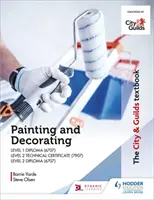 City & Guilds Lehrbuch: Malen und Dekorieren für Stufe 1 und Stufe 2 - City & Guilds Textbook: Painting and Decorating for Level 1 and Level 2