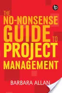 No-Nonsense-Leitfaden für Projektmanagement - No-Nonsense Guide to Project Management