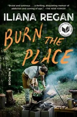 Burn the Place: Ein Memoir - Burn the Place: A Memoir