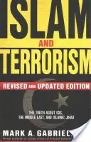 Der Islam und der Terrorismus: Die Wahrheit über ISIS, den Nahen Osten und den islamischen Dschihad - Islam and Terrorism: The Truth About ISIS, the Middle East and Islamic Jihad