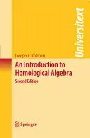 Eine Einführung in die homologische Algebra - An Introduction to Homological Algebra