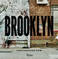 Brooklyn-Fotografien jetzt - Brooklyn Photographs Now