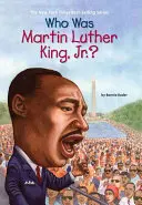 Wer war Martin Luther King, Jr. - Who Was Martin Luther King, Jr.?