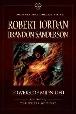 Die Türme der Mitternacht: Buch Dreizehn des Rades der Zeit - Towers of Midnight: Book Thirteen of the Wheel of Time