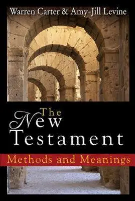 Das Neue Testament: Methoden und Bedeutungen - The New Testament: Methods and Meanings