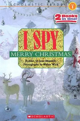 Ich spioniere fröhliche Weihnachten aus (Scholastic Reader, Stufe 1) - I Spy Merry Christmas (Scholastic Reader, Level 1)