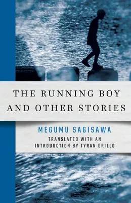 Der rennende Junge und andere Geschichten - The Running Boy and Other Stories