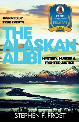 Das Alaska-Alibi - The Alaskan Alibi