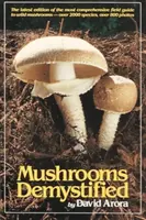 Pilze entmystifiziert - Mushrooms Demystified