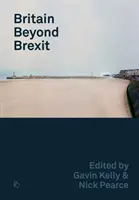 Großbritannien nach dem Brexit - Britain Beyond Brexit