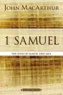 1 Samuel: Das Leben von Samuel und Saul - 1 Samuel: The Lives of Samuel and Saul