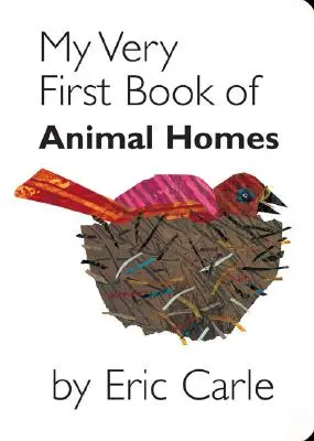 Mein allererstes Buch der Tierheime - My Very First Book of Animal Homes