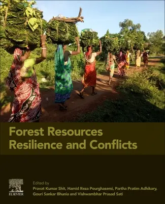 Resilienz der Waldressourcen und Konflikte - Forest Resources Resilience and Conflicts
