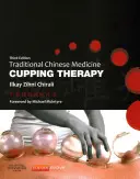 Traditionelle Chinesische Medizin Schröpftherapie - Traditional Chinese Medicine Cupping Therapy