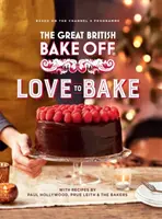 Great British Bake Off: Liebe zum Backen - Great British Bake Off: Love to Bake